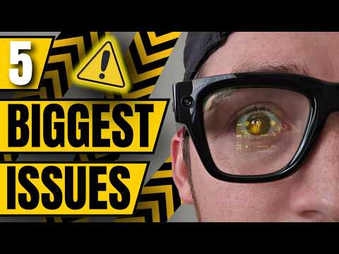 The 5 BIGGEST Problems With The Meta Display Glasses