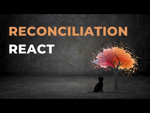 React reconciliation: how it works and why should we care