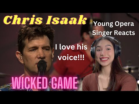 Young Opera Singer Reacts To Chris Isaak - Wicked Game (Live)