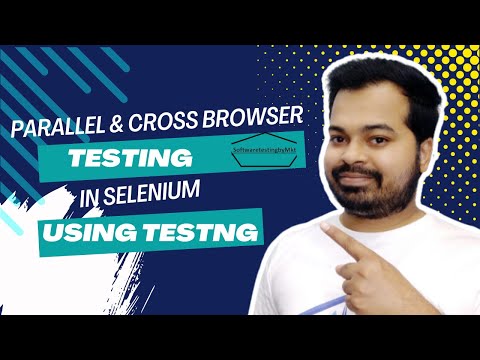 Parallel and Cross Browsing Testing in Selenium using TestNG | How to run Test Cases in Parallel