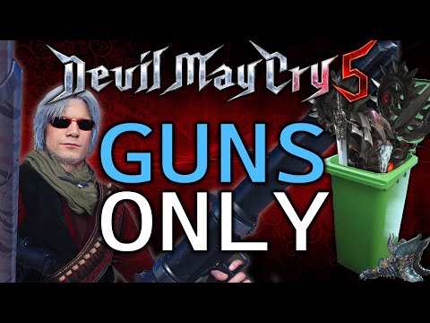 Can you beat DMC5 with just guns?