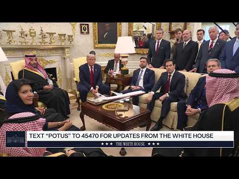 President Trump Participates in a Bilateral Meeting with the Crown Prince of Saudi Arabia