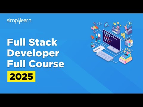 Full Stack Developer Course 2025 | Full Stack Java Developer Tutorial for Beginners | Simplilearn