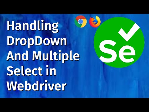 Selenium Tutorial for Beginners 14 - Handle Drop Down And Multi Select List Using Selenium WebDriver
