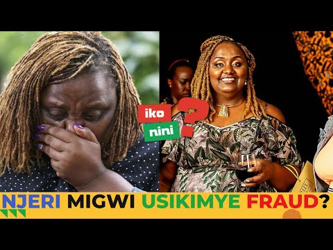 GBV Activist or Scammer? The Shocking Allegations Against Njeri Migwi and Usikimye's 'Fake' Cases