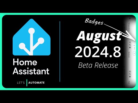 August Release | Home Assistant 2024.8