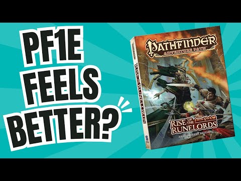 Why do Pathfinder 1e APs FEEL better? | PF1e vs PF2e Adventure Paths