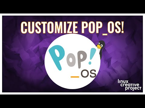 CUSTOMIZING POP_OS | The tweaks I've made to make Pop_OS my perfect Linux setup.