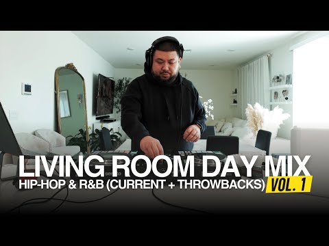 Living Room Day Mix Vol. 1 — Hip-Hop & R&B (Current + Throwbacks)