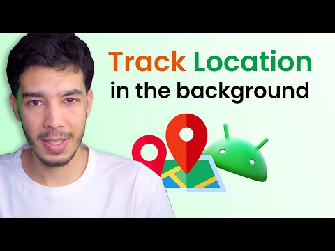 Track Location in The Background - (Android Tutorial)