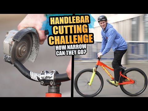 CRAZY MTB HANDLEBAR CUTTING CHALLENGE - HOW NARROW CAN THEY GO?