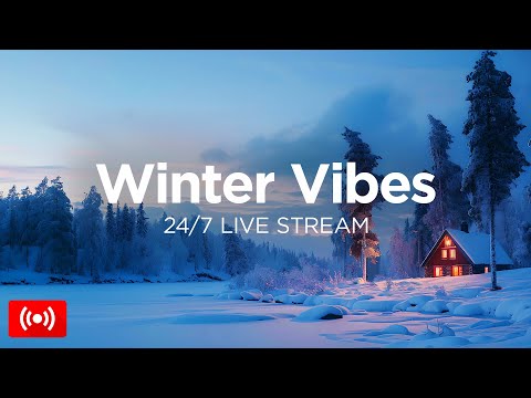 Winter Vibes Mix 2025 ❄️ 24/7 Live Stream ☃️ Chill Winter Music to Relax and Work by We Are Diamond