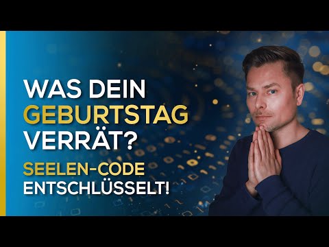 Was Dein Geburtstag verrät? Seelen-Code entschlüsselt! | Maxim Mankevich