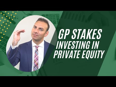 GP Stakes Investing in Private Equity