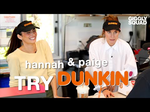 Hannah & Paige Try Dunkin' | Bonus Episode: H&P Try New Things | The Giggly Squad