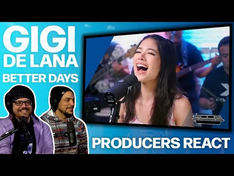 PRODUCERS REACT [ARCHIVE] - Gigi De Lana Better Days Reaction