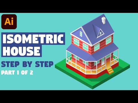 ISOMETRIC House | Illustrator Tutorial (Part 1 of 2)
