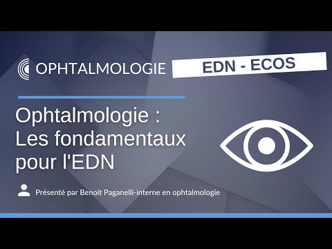 ECNi - Les fondamentaux en ophtalmologie pour l'EDN