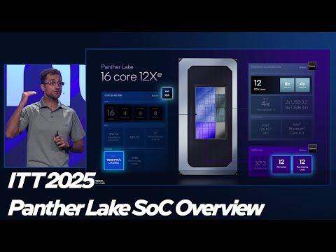 Intel Technology Tour 2025: Unpacking Panther Lake's SoC | Talking Tech | Intel Technology
