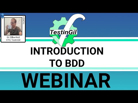 Introduction to BDD (Behavior Driven Development) - Webinar Recording