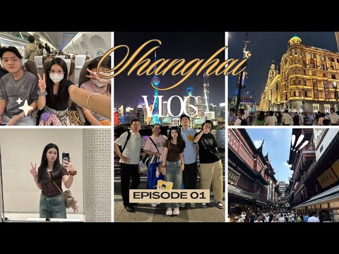 Shanghai Vlog Ep.1 🇨🇳
