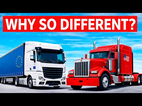 AMERICAN VS EUROPEAN TRUCKS — THE REAL REASON THEY LOOK NOTHING ALIKE