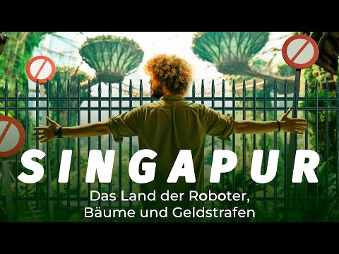 Perfect Asia: Singapur und seine Luxus-Ökologie | Bußgelder ohne Ende, Putzroboter und mehr