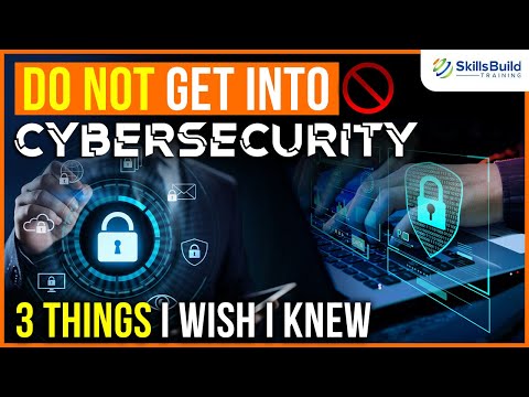 DO NOT Get Into CYBERSECURITY...Without Knowing These 3 Things!!!