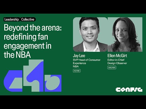 Config 2025: Redefining fan engagement in the NBA with Jay Lee & Ellen McGirt
