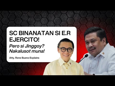 SC PINAPA ARESTO NA SI E.R. EJERCITO! MOTION 4 RECONSIDERATION DENIED | Atty. Rene Bueno Explains