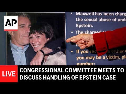 LIVE: Congressional Committee meets to discuss handling of Epstein case