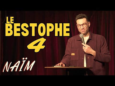 Bestophe 4 - Naïm's Week