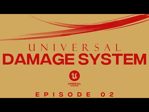 Creating a Universal Damage System in Unreal Engine 5 Tutorial Series | Episode 02