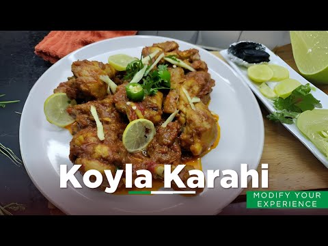 Chicken Koila Karahi Recipes with modify Experience