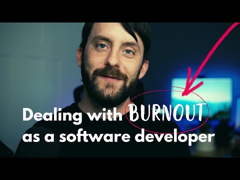Dealing with Burnout as a Software Developer