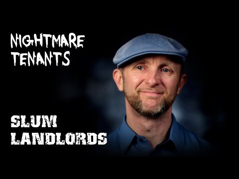 Eviction Wars ~ Nightmare Tenants Slum Landlords