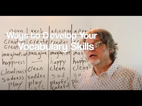 Ways to Develop Your Vocabulary (Noun, Verb, Adjective, Adverb)