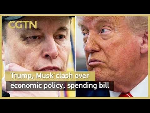 Trump, Musk clash over economic policy, spending bill