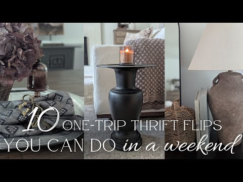 10 One-Trip Thrift Flips You Can Do in a Weekend / EASY High End Style Thrift Dupes