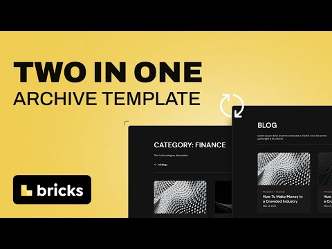 A Better Blog Archive Template Setup - Bricks Builder Tutorial