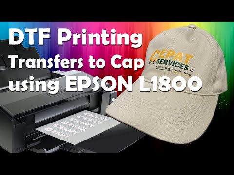 DTF Printing Transfer to Cap Using Epson L1800