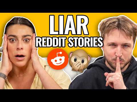 Liar Liar, Pants On Fire! | Reading Reddit Stories