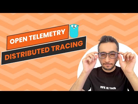 Implementing Distributed Tracing in Golang with OpenTelemetry