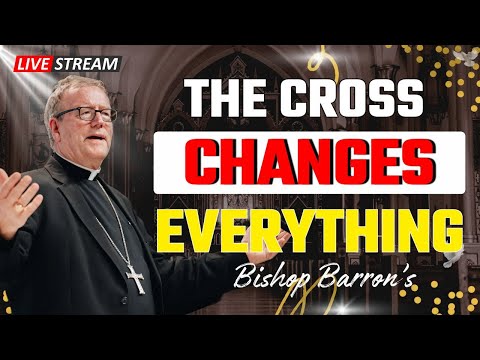 This Is Not the God You Expect : The Shocking Humility of the Cross | Bishop Barron