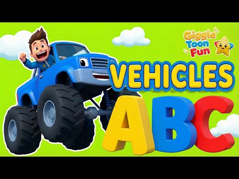 Ultimate Vehicle A to Z! Song, Sounds & Quiz for Kids 🚛🚗✈️| Giggle Toon Fun
