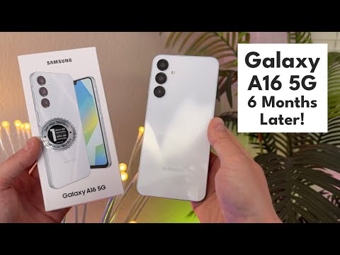 Galaxy A16 5G - 6 Months Later! (Still Worth It?)