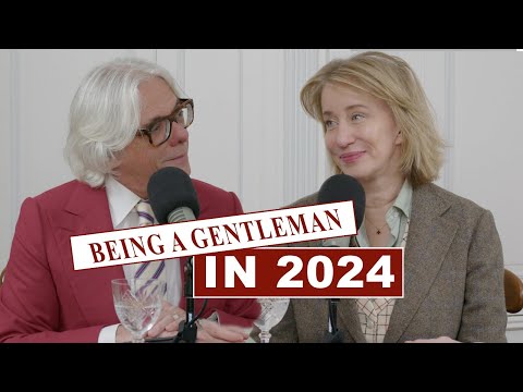 Being a Gentleman in 2024