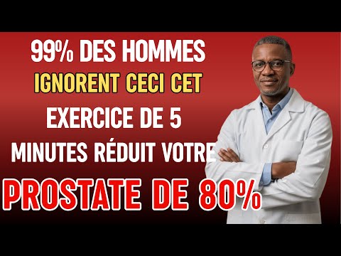 HOMME DE PLUS DE 50 ANS: Ces Exercices RÉDUISENT votre PROSTATE de 80% NATURELLEMENT