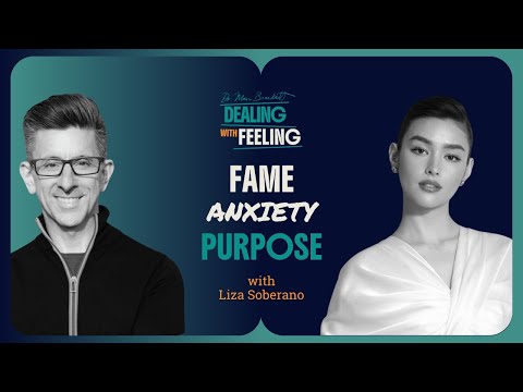 How Liza Soberano Turns Panic Into Purpose: Goal-Setting & Boundaries | Dealing With Feeling
