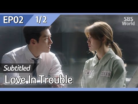[CC/FULL] Love in Trouble EP02 (1/2) | 수상한파트너